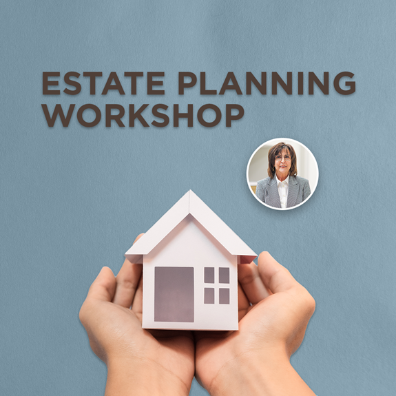 Estate Planning Workshop