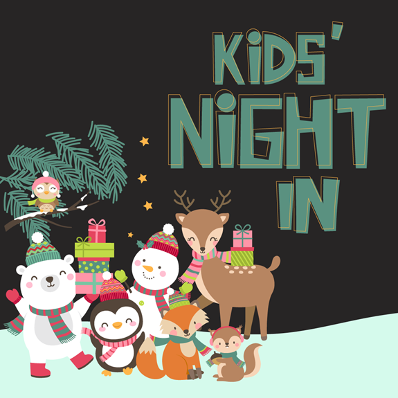 Kids’ Night In